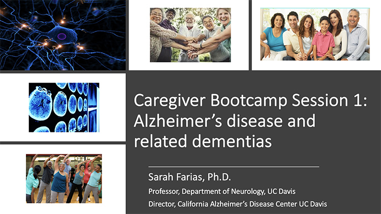 Caregiver Bootcamp Session 1: Alzheimer’s disease and related dementias